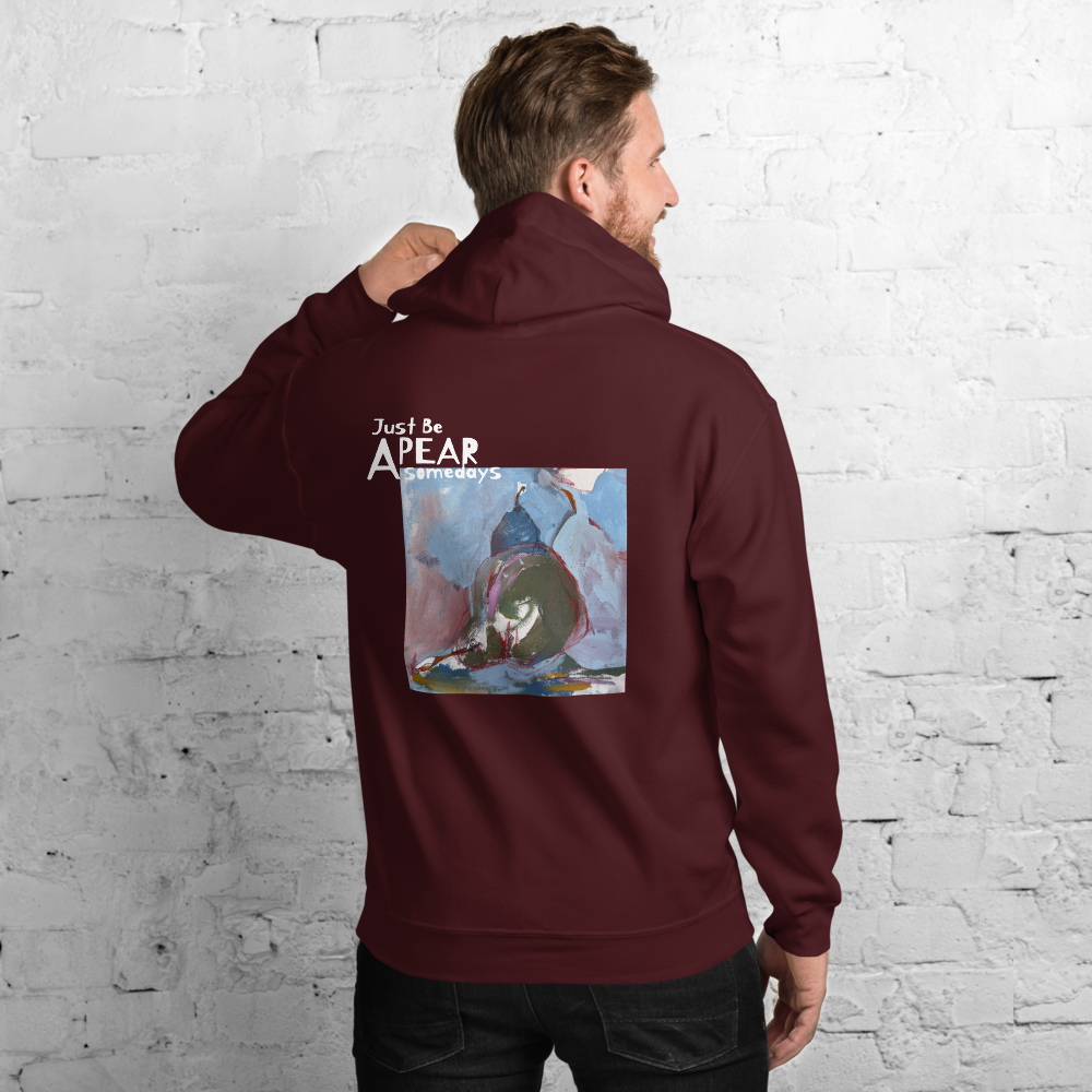 Unisex Hoodie – “Just Be A Pear Somedays” | VEER Studio